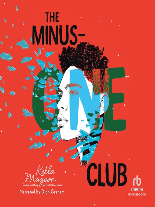 Title details for The Minus-One Club by Kekla Magoon - Available